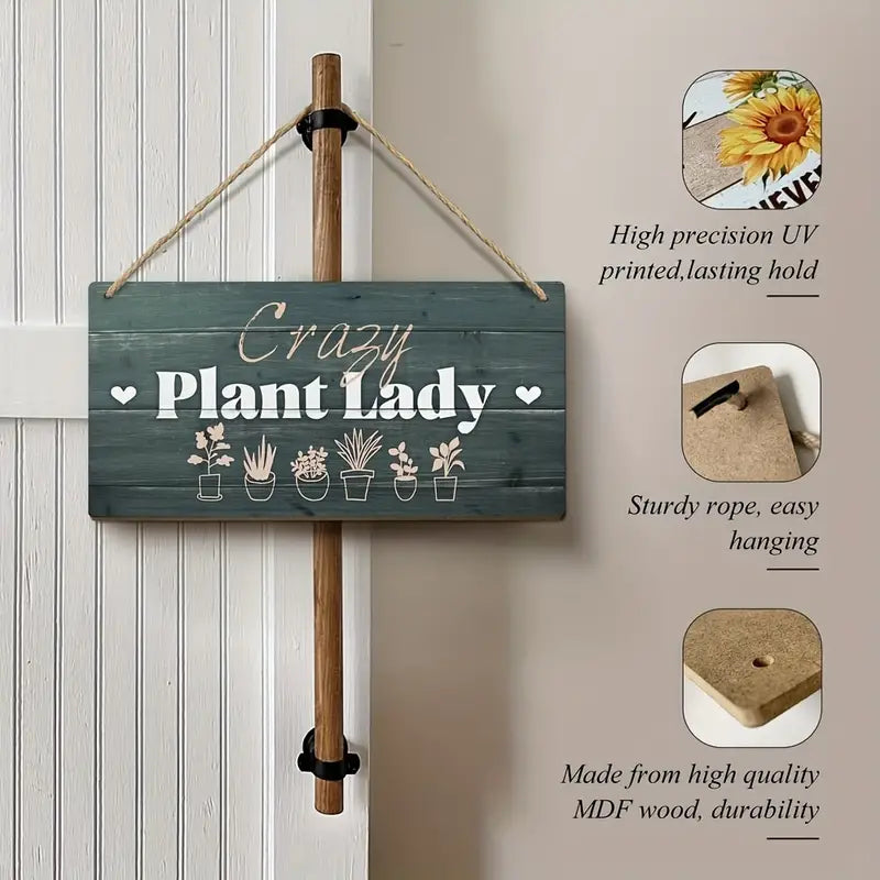 Crazy Plant Lady Wooden Sign
