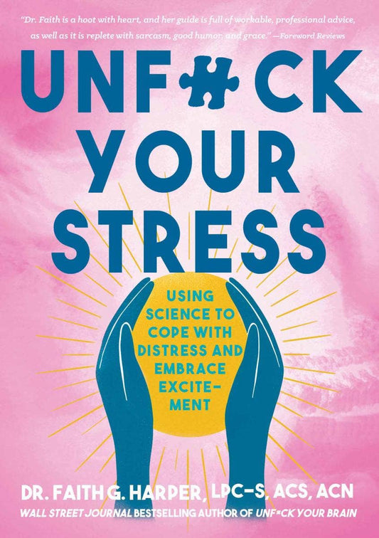 Unfuck Your Stress (Paperback)