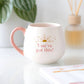 You've Got This Rounded Mug